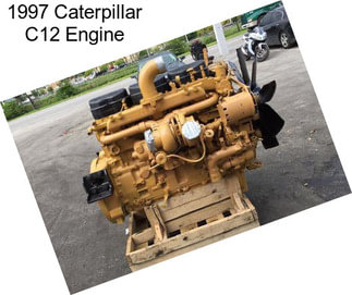 1997 Caterpillar C12 Engine