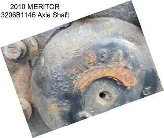 2010 MERITOR 3206B1146 Axle Shaft