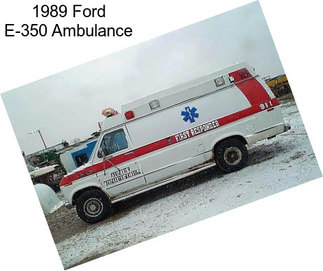 1989 Ford E-350 Ambulance