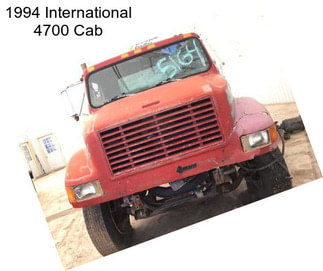 1994 International 4700 Cab