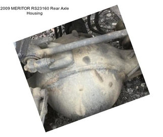 2009 MERITOR RS23160 Rear Axle Housing