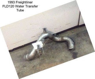 1993 Freightliner FLD120 Water Transfer Tube