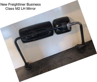 New Freightliner Business Class M2 LH Mirror