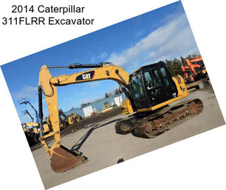 2014 Caterpillar 311FLRR Excavator