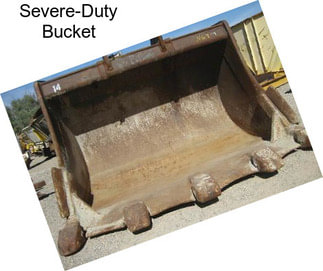 Severe-Duty Bucket