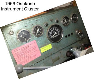 1966 Oshkosh Instrument Cluster