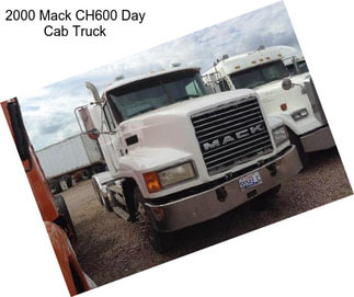 2000 Mack CH600 Day Cab Truck