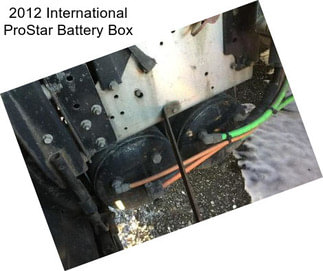 2012 International ProStar Battery Box