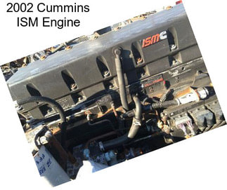 2002 Cummins ISM Engine