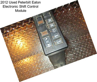 2012 Used Peterbilt Eaton Electronic Shift Control Module