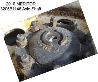 2010 MERITOR 3206B1146 Axle Shaft