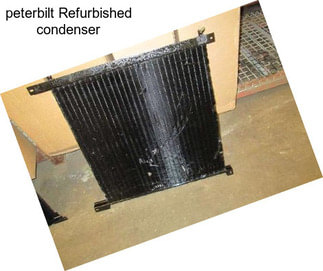 Peterbilt Refurbished condenser