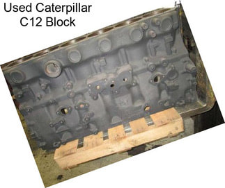 Used Caterpillar C12 Block