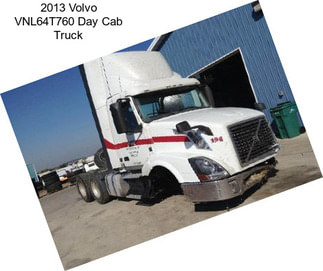 2013 Volvo VNL64T760 Day Cab Truck