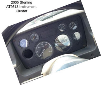 2005 Sterling AT9513 Instrument Cluster