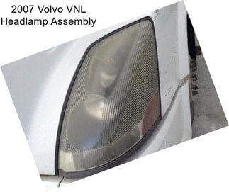 2007 Volvo VNL Headlamp Assembly