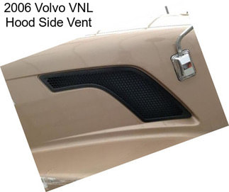 2006 Volvo VNL Hood Side Vent
