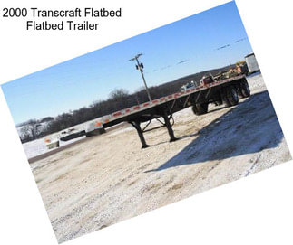2000 Transcraft Flatbed Flatbed Trailer