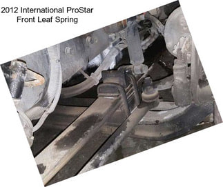 2012 International ProStar Front Leaf Spring