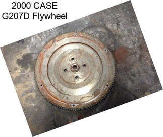 2000 CASE G207D Flywheel