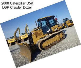 2008 Caterpillar D5K LGP Crawler Dozer