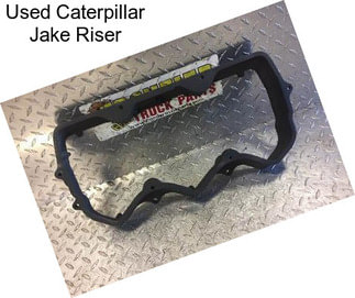 Used Caterpillar Jake Riser