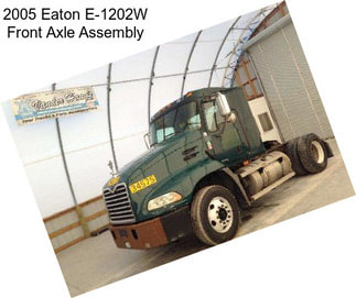 2005 Eaton E-1202W Front Axle Assembly