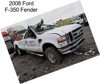 2008 Ford F-350 Fender