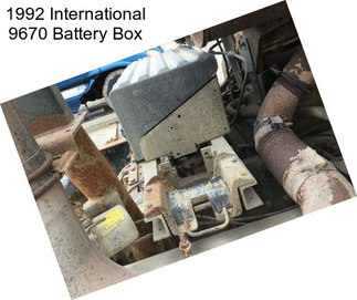 1992 International 9670 Battery Box