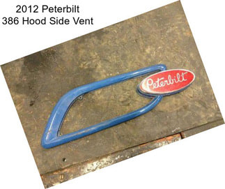 2012 Peterbilt 386 Hood Side Vent