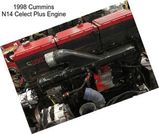 1998 Cummins N14 Celect Plus Engine