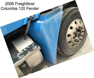 2006 Freightliner Columbia 120 Fender