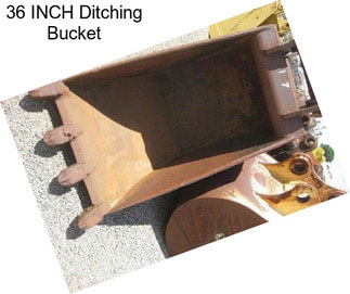 36 INCH Ditching Bucket