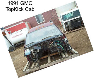 1991 GMC TopKick Cab