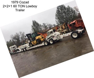 1979 Cozad 2+2+1 60 TON Lowboy Trailer