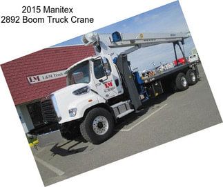 2015 Manitex 2892 Boom Truck Crane