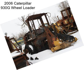 2006 Caterpillar 930G Wheel Loader