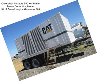 Caterpillar Portable 750 kW Prime Power Generator, Model 3412 Diesel engine Generator Set