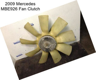 2009 Mercedes MBE926 Fan Clutch