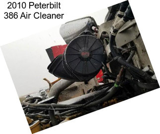 2010 Peterbilt 386 Air Cleaner