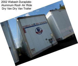 2002 Wabash Duraplate- Aluminum Roof- Air Ride Dry Van Dry Van Trailer