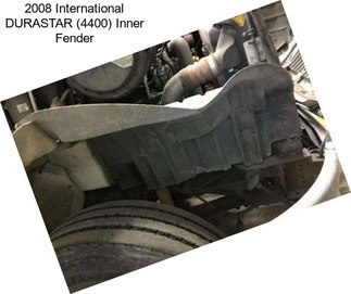 2008 International DURASTAR (4400) Inner Fender