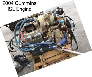 2004 Cummins ISL Engine