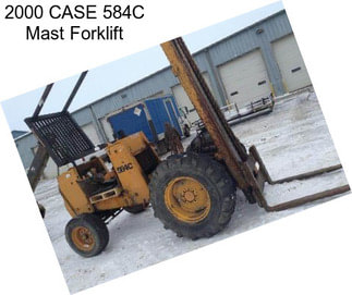 2000 CASE 584C Mast Forklift