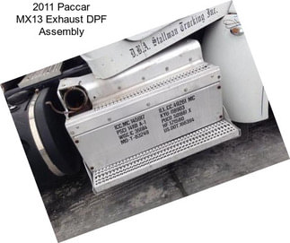 2011 Paccar MX13 Exhaust DPF Assembly