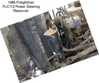 1986 Freightliner FLC112 Power Steering Reservoir