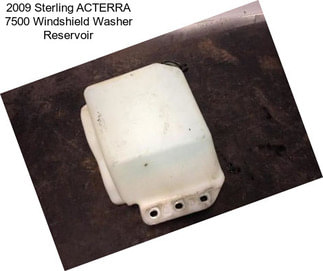 2009 Sterling ACTERRA 7500 Windshield Washer Reservoir