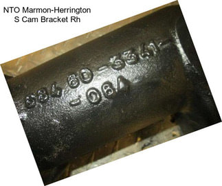 NTO Marmon-Herrington S Cam Bracket Rh