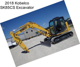 2018 Kobelco SK85CS Excavator