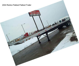 2004 Reinke Flatbed Flatbed Trailer